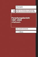 Forschungsbericht 1987-2002 3899711335 Book Cover