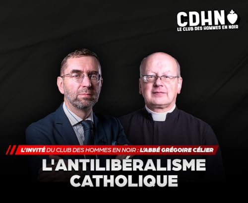L'antilib&eacute;ralisme catholique