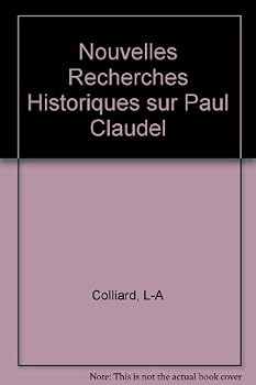 Hardcover Nouvelles Recherches Historiques sur Paul Claudel Book