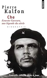 Book's Cover of Che . Ernesto Guevara, une légende du siècle