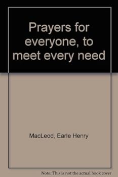 Unknown Binding Prayers for everyone, to meet every need Book
