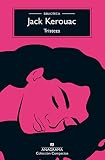 Tristeza (Compactos, Band 811) - Jack Kerouac Übersetzer: Antonio-Prometeo Moya Valle 