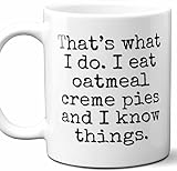 Oatmeal Creme Pies Lover That's What I Do Funny Coffee Mugs Novelty Ceramics Cup 11oz