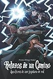  Retazos de un camino: aventuras de una jugadora de rol