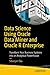 Produktbild Data Science Using Oracle Data Miner and Oracle R Enterprise: Transform Your Business Systems into an Analytical Powerhouse