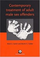 Contemporary Treatment of Adult Male Sex Offenders 1903855195 Book Cover