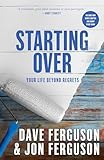 Starting Over: Your Life Beyond Regrets