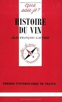 Histoire du vin 213046145X Book Cover