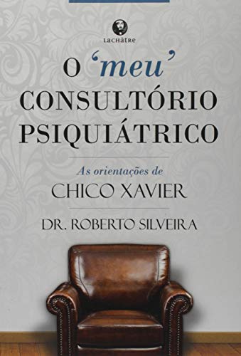 'Meu' consultório psiquiátrico, O