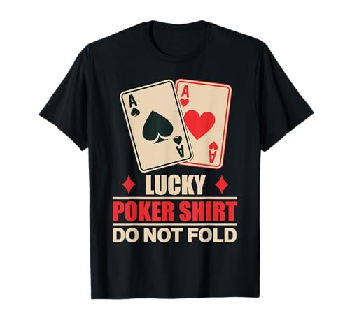 Colección de clubes de póquer No Doblar Lucky Poker Camiseta