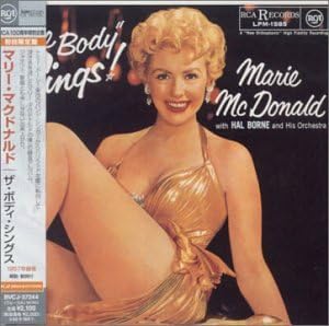 MARIE MCDONALD HAL BORNE AND HIS ORCHESTRA - ''The Body'' Sings - CD