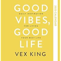 Good Vibes, Good Life Calendar 2025