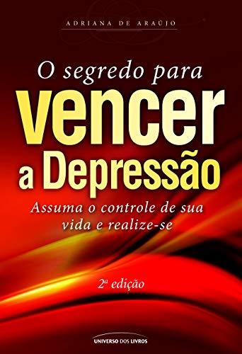O segredo para vencer a depressão