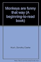 Monkeys are funny that way B0007EAS2E Book Cover