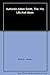 The Authentic Adam Smith: His Life and Ideas (Enterprise)