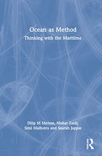 Ocean As Method: Thinking With the Maritime view 2