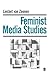 Feminist Media Studies (Media Culture & Society series)