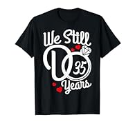 Perfect 35th wedding anniversary gifts for husband & wife or matching couples who celebrating their 35th wedding anniversary. Funny and romantic anniversary apparel for couples who completed 35 years of marriage. Lightweight, Classic fit, Double-need...