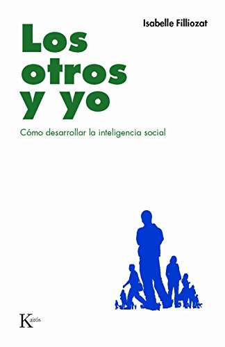 Portada de Los Otros y Yo: Como Desarrollar la Inteligencia Social