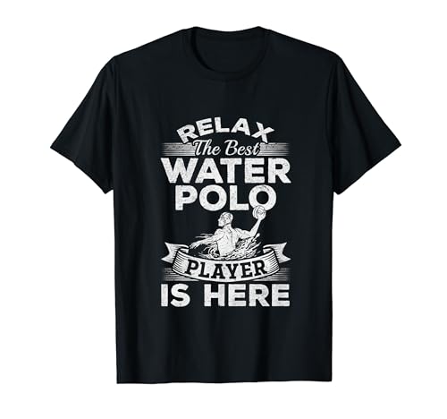 Relax Le meilleur joueur de water-polo est là - Funny Waterpolo T-Shirt