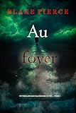  Au foyer (Un thriller Kari Blackhorse du FBI — tome 4)