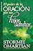 Poder de la oración por tus hijos adultos, El // Power o f Praying For Your Adults Children, The (Spanish Edition)