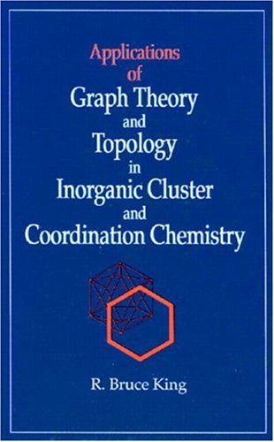Ebook – Applications of Graph Theory and Topology in Inorganic Cluster ...