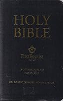 Holy Bible - New American Standard Edition - First Baptist Church Dallas -150th Anniversary Edition B088G2N9WB Book Cover