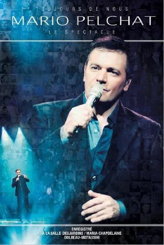 Toujours de Nous / Le Spectacle [DVD]