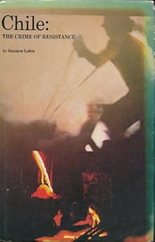 Hardcover Chile, the crime of resistance Book