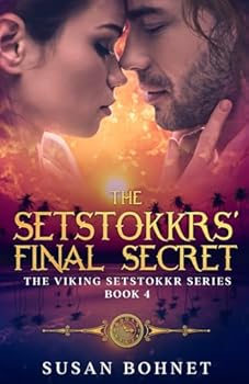 Paperback The Setstokkrs' Final Secret: The Viking Setstokkr Series Book 4 Book