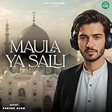  Maula Ya Salli Wasallim