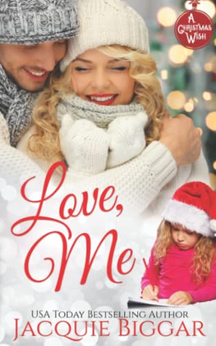 Love, Me: A Christmas Wish Novel