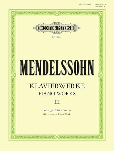 Piano Works - Miscellaneous Piano Works: Phantasie Op. 28, 6 Preludes & Fugues Op.35, Variations Sérieuses Op.54, Andante Con Variazioni Op.82, ... À 