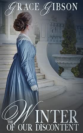 The Winter of Our Discontent: A Pride and Prejudice Variation (Pride and Prejudice Variations)
