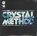 The Crystal Method [2 LP]