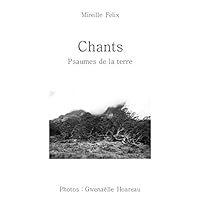 Chants: Psaumes de La Terre B01N1G30C8 Book Cover