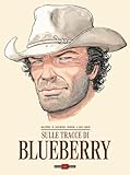  Sulle tracce di Blueberry