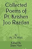 Collected Poems of Pt. Krishen Joo Razdan