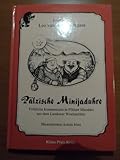  Pälzische Minijaduhre: Neue fröhliche Geschichten in Pfälzer Mundart