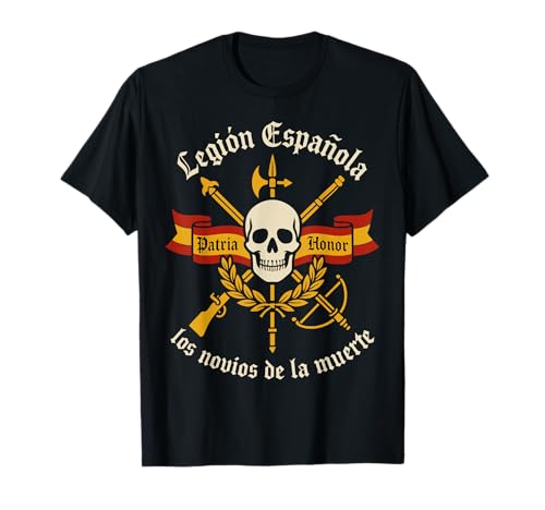 Légion Espagnole Mariés Mort Militaire Patrie Honneur Espagne T-Shirt