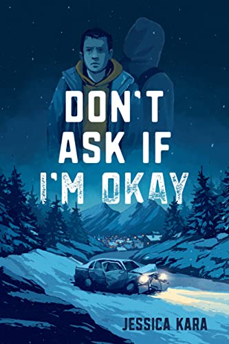 Don’t Ask If I’m Okay view 2