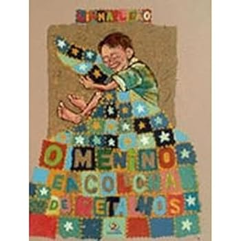 Paperback Menino E A Colcha De Retalhos, O [Portuguese_Brazilian] Book