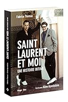 Saint Laurent et moi - Une histoire intime 275563605X Book Cover