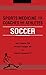 Sports Medicine for Coaches and Athletes
