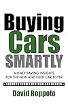  Buying Cars Smartly (English Edition)
