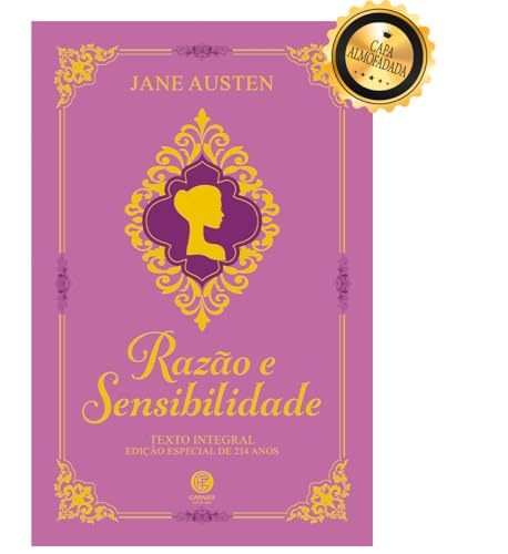 Razão e Sensibilidade - Edição de Luxo Almofadada