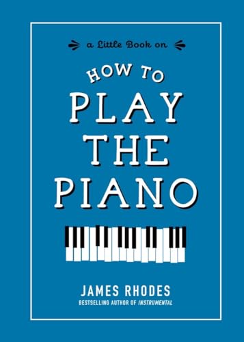 How to Play the Piano