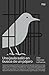Una jaula saliÃ³ en busca de un pÃ¡jaro: Diez historias kafkianas