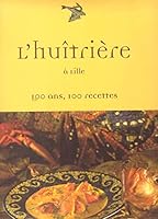 L'Huitrière à Lille 2909989070 Book Cover